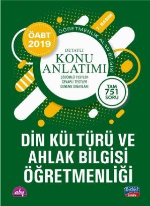 2019 ÖABT Din Kültürü ve Ahlak Bilgisi Öğretmenliği - Öğretmenlik Alan Bilgisi; Detaylı Konu Anlatımı