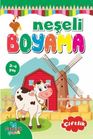  Neşeli Boyama Çiftlik | Neşeli Boyama Çiftlik | Fatıma Gülbahar Karaca | Sancak Çocuk | 9786257873208 