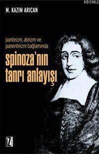 Spinozanın Tanrı Anlayışı