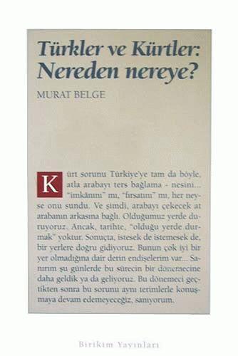 Türkler ve Kürtler:nereden Nereye