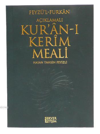 Feyzü'l-Furkan & Kur'an-ı Kerim ve Açıklamalı Meali (Hafız Boy)