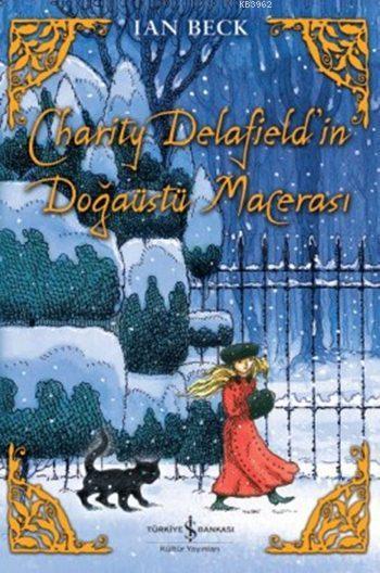 Charity Delafield'in Doğaüstü Macerası