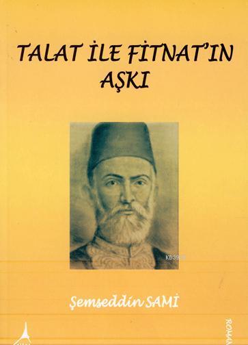 Talat ile Fitnat'ın Aşkı