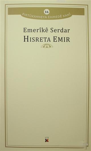 Hisreta Emir; Pirtukxaneya Ehmede Xani 16