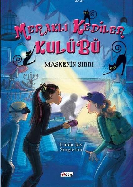 Meraklı Kediler Kulübü: Maskenin Sırrı