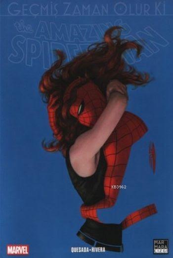 The Amazing Spider Man Cilt 20; Geçmiş Zaman Olur ki