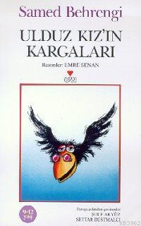 Ulduz Kız´ın Kargaları