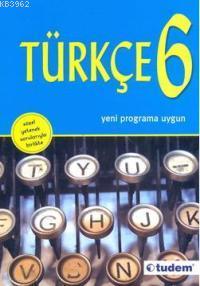 Türkçe 6; Yeni Programa Uygun