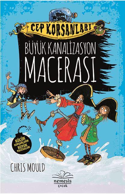 Büyük Kanalizasyon Macerası