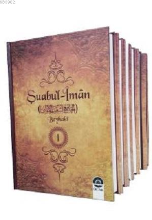  Şuabul İmân (10 Cilt Şamua) | İmam Beyhakî | Hüseyin YıldızHasan YıldızZekeriya Yıldız | Ocak Yayıncılık | 9786054659128 | 