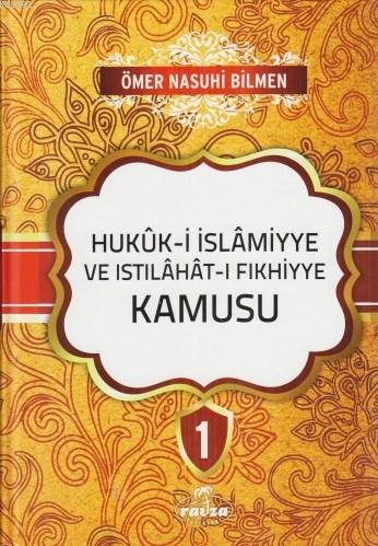  Hukuki İslamiyye ve Istılahatı Fıkhiye Kamusu (8 Cilt) | Ömer Nasuhi Bilmen | Ravza Yayınları | 9786054818228 | 