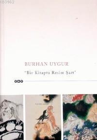 Burhan Uygur 1.baskı (büyük Kitap)