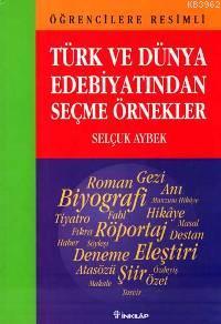 Türk ve Dünya Edebiyatından Seçme Örnekler