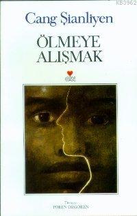 Ölmeye Alışmak