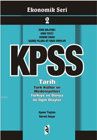 Kpss Tarih Türk Kültür ve Medeniyetleri; Türkiye ve Dünya İle İlgili Olaylar