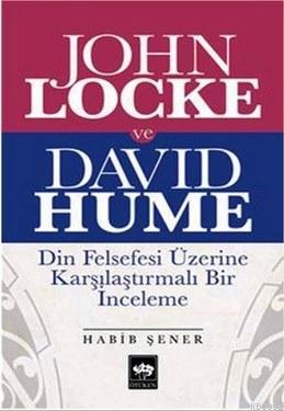John Locke ve David Hume; Din Felsefesi Üzerine Karşılaştırmalı Bir İnceleme