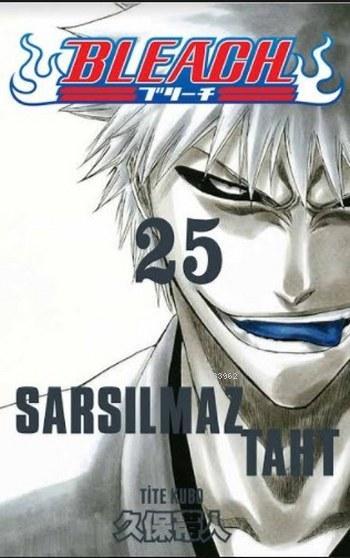 Bleach 25. Cilt: Sarsılmaz Taht