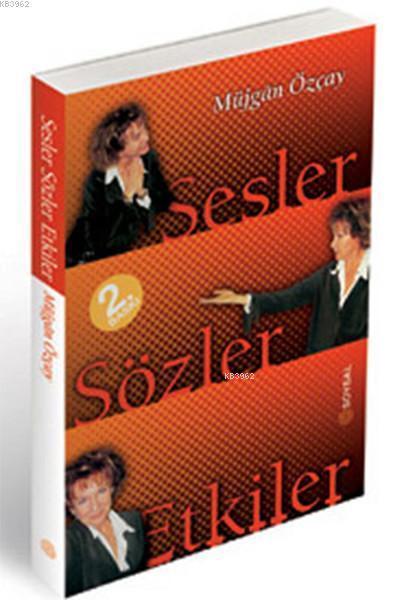 Sesler Sözler Etkiler