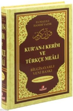 Kur'an-ı Kerim ve Türkçe Meali (Rahle Boy, Bilgisayar Hatlı, Renkli)