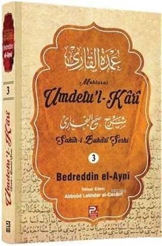 Umdetu'l-Kari (3. Cilt; Şamua)