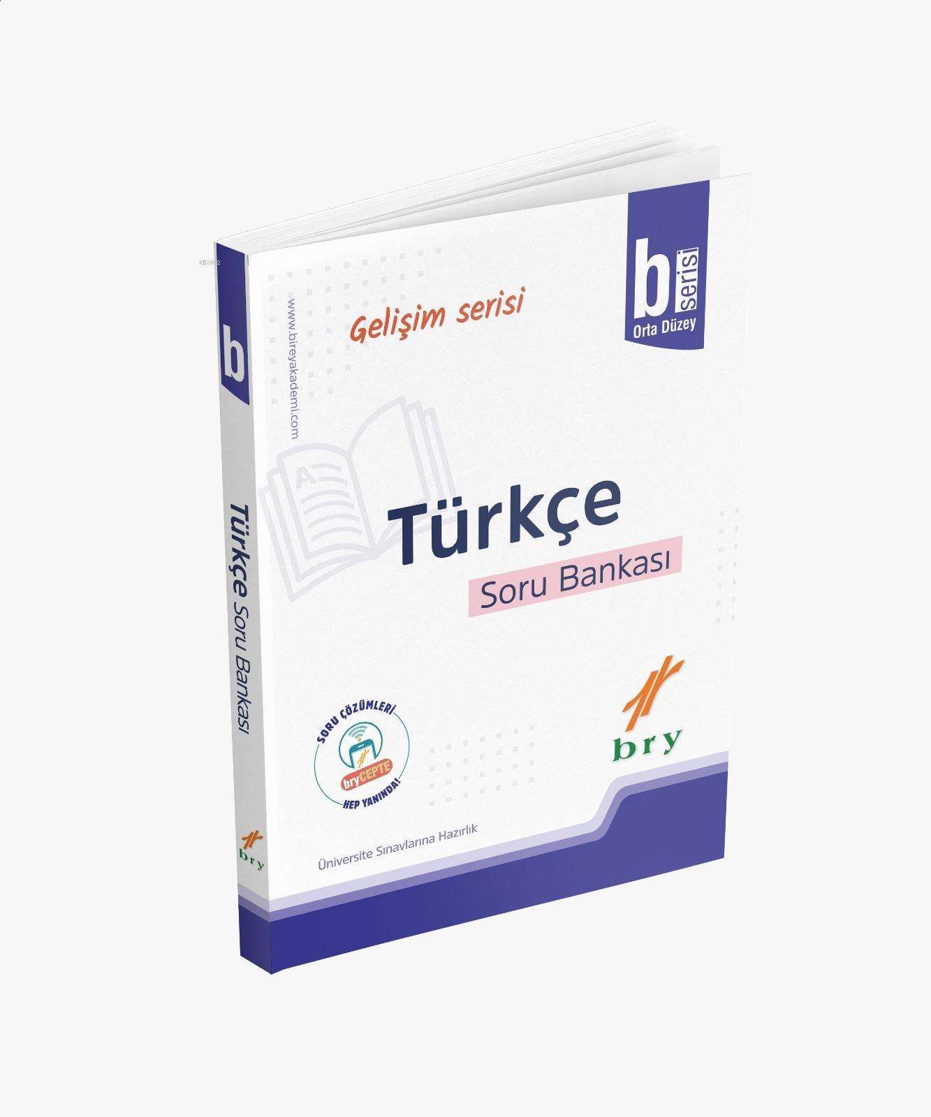Birey Gelişim Serisi - Türkçe Soru Bankası B