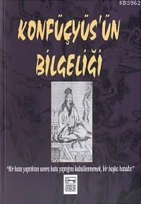 Konfüçyüs'ün Bilgeliği