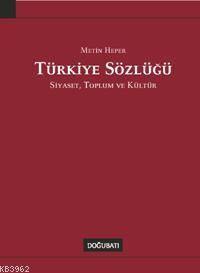 Türkiye Sözlüğü; Siyaset, Toplum ve Kültür