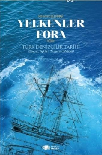 Yelkenler Fora - Türk Denizcilik Tarihi