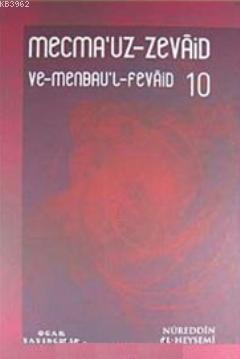  Mecmauz Zevaid ve Menbaul Fevaid (20 Cilt) En Büyük Zevaid Koleksiyonu | Nureddin el Heysemi | İlker Mermer | Yusuf Özbek | Ocak Yayıncılık | 9789759016258 | 