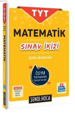 Şenol Hoca Yayınları TYT Matematik Sınav İkizi Soru Bankası