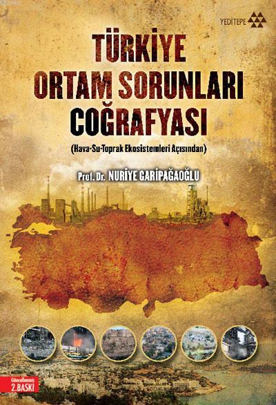 Türkiye Ortam Sorunları Coğrafyası