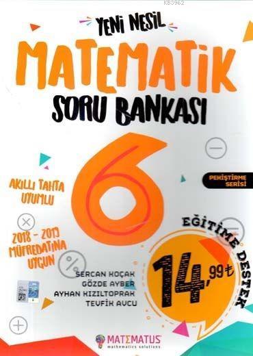 Matematus Yayınları 6. Sınıf Matematik Yeni Nesil Soru Bankası Matematus