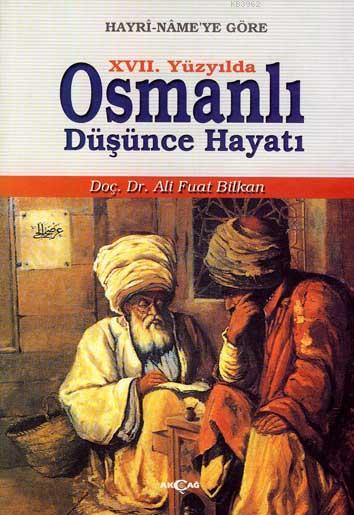 XVII. Yüzyılda Osmanlı Düşünce Hayatı