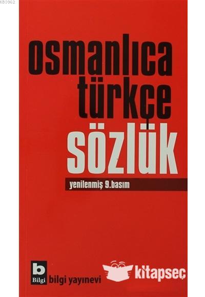 Osmanlıca Türkçe Sözlük