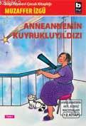 Anneannemin Kuyrukluyıldızı