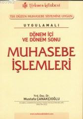 Dönem İçi ve Dönem Sonu Muhasebe İşlemleri