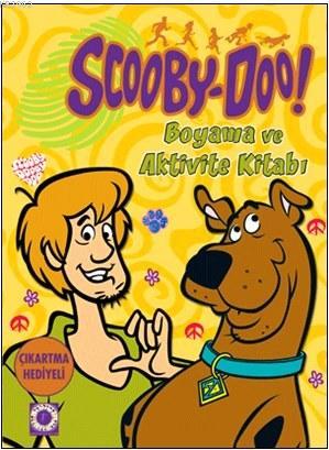 Scooby-Doo! Boyama ve Aktivite Kitabı