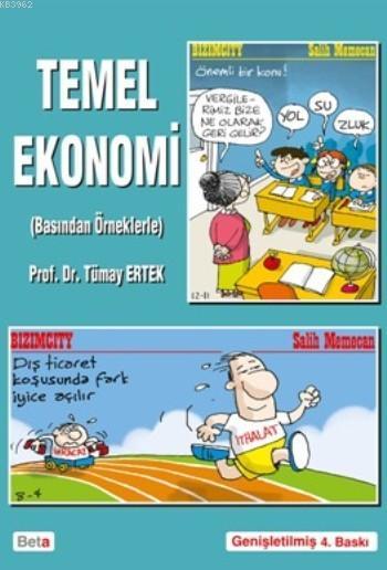 Temel Ekonomi Basindan Orneklerle Tumay Ertek 9786052420072 Kitap Turkmenkitabevi Com Tr