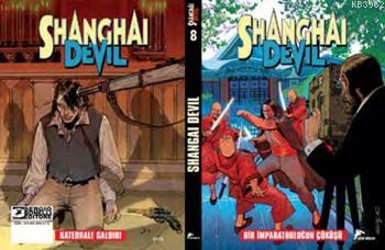 Shangai Devil 8; Bir İmparatorluğun Çöküşü - Katedrale Saldırı