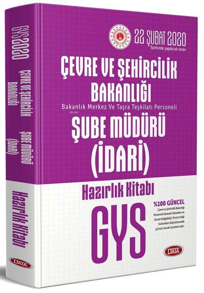 Data Yayınları GYS Çevre ve Şehircilik Bakanlığı İdari Şube Müdürü Hazırlık Kitabı
