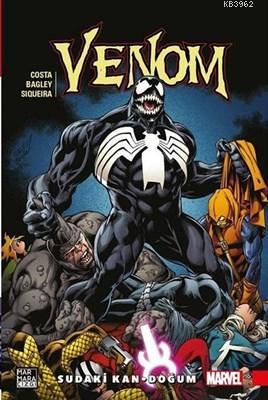 Sudaki Kan - Doğum - Venom Cilt 3