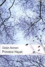 Provasız Hayat