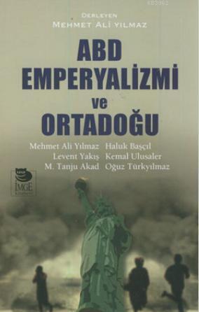 ABD Emperyalizmi ve Ortadoğu