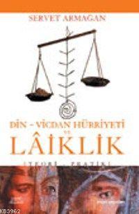 Din Vicdan Hürriyeti ve Laiklik