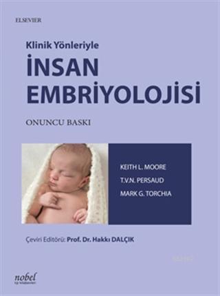 Klinik Yönleriyle İnsan Embriyolojisi