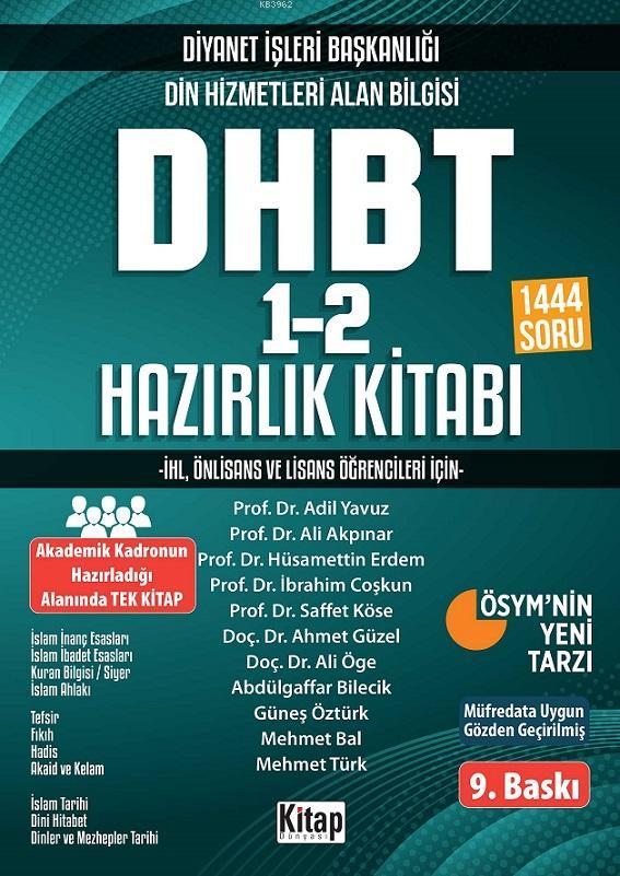  Diyanet İşleri Başkanlığı Din Hizmetleri Alan Bilgisi Dhbt 12 Hazırlık Kitabı 2024 | Kolektif | Fazıl Üçer | Adil YavuzAli AkpınarSaffet KöseAhmet GüzelAli ÖgeMehmet Türk | Kitap Dünyası | 9786053512288 | 