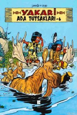 Yakari Ada Tutsakları - 6