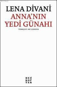  Annanın Yedi Günahı | Annanın Yedi Günahı | Lena Divani | Ari Çokona | Helikopter Yayınları | 9786055819088 