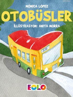 Otobüsler- Taşıtlar Serisi