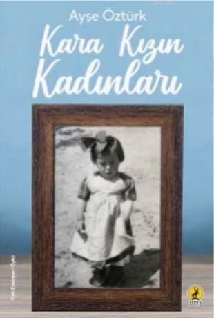 Kara Kızın Kadınları